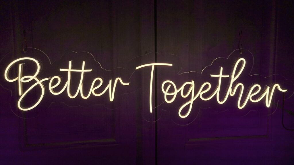 neonový nápis Better Together